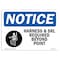 Signmission OSHA Sign, Harness & SRL Required Beyond With, 10in X 7in Rigid Plastic, 10" W, 7" H, Landscape OS-NS-P-710-L-13310 - alternate 1